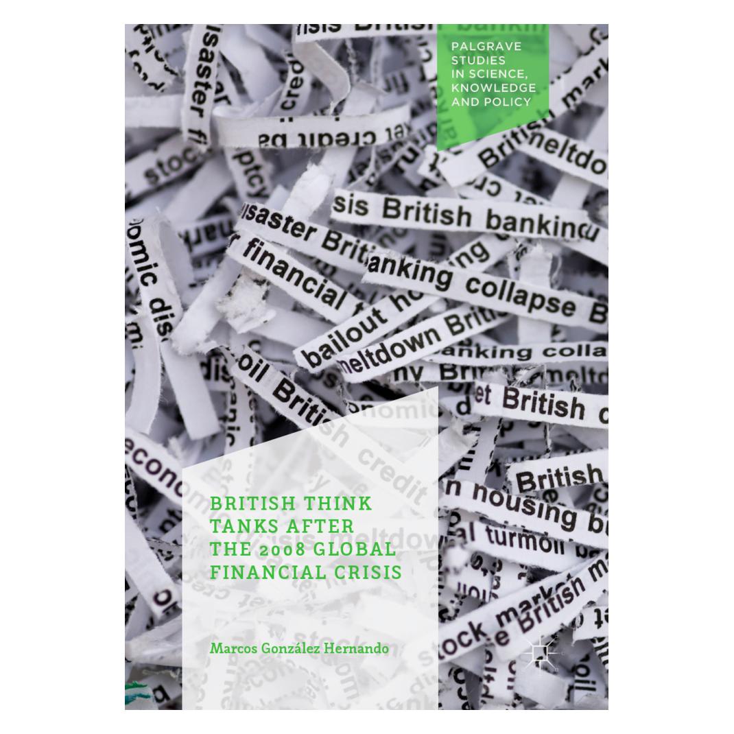 Springer British Think Tanks After the 2008 Global Financial Crisis (Englisch, Softcover, Marcos González Hernando) (56155661)