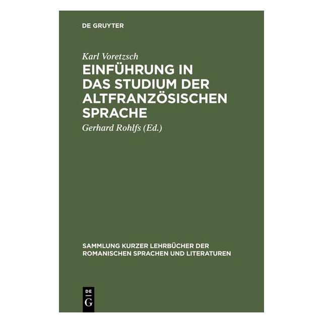 De Gruyter Voretzsch:Einführung in das Studium der (Französisch, Hardcover, Karl Voretzsch) (67768835)