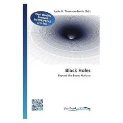 Black Holes, Fachbücher von Lydia D. Thomson-Smith