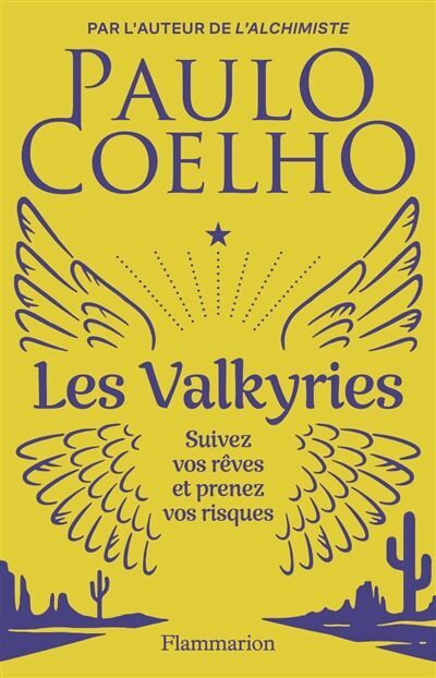 Paulo Coelho - Les Valkyries : suivez vos rêves et prenez vos risques - Preis vom 30.09.2026 22:30:23 h