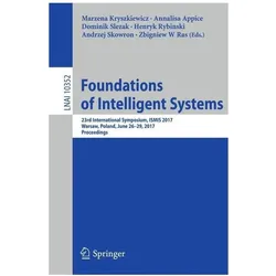 Foundations of Intelligent Systems, Fachbücher von Dominik Slezak, Marzena Kryszkiewicz, Henryk Rybinski, Andrzej Skowron, Annalisa Appice, Zbigniew W. Raś