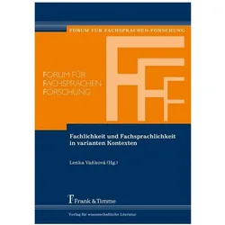 Fachlichkeit und Fachsprachlichkeit in varianten Kontexten, Fachbücher von Lenka Vaňková