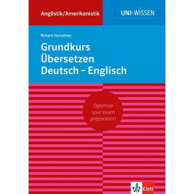 Grundkurs Übersetzen Deutsch-Englisch, Taschenbuch von Richard Humphrey, Klett Lerntraining bei PONS Langenscheidt GmbH, 978-3-12-939030-6