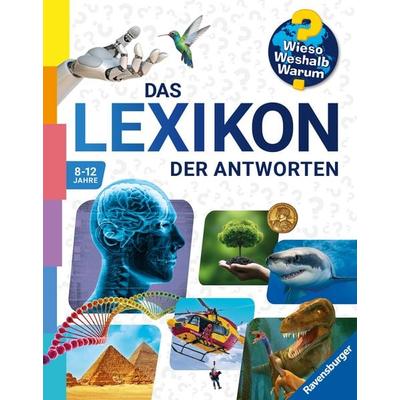 Wieso? Weshalb? Warum? - Das Lexikon der Antworten, Gebundene Ausgabe von Andrea Schwendemann,Dela Kienle,Stefan Greschik,Andrea Erne,Sabine Lipan,