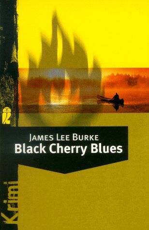 Burke, James Lee - Black Cherry Blues. - Preis vom 05.10.2026 03:47:11 h