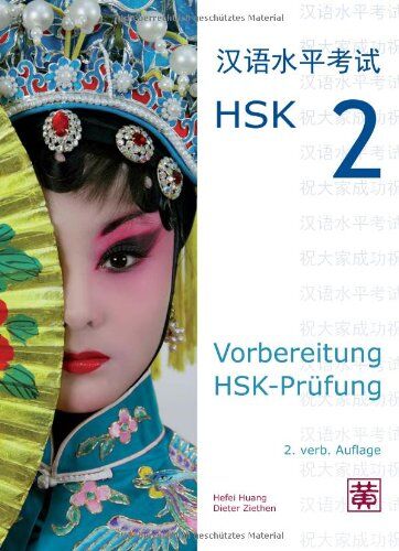 Hefei Huang - Vorbereitung HSK-Prüfung: HSK 2 - Preis vom 17.10.2026 19:25:27 h