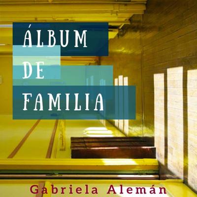 Album de familia - Gabriela Alemán, Audio, 9789178654284