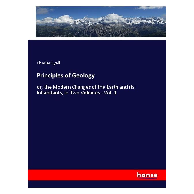 Hansebooks Principles of Geology (Softcover, Charles Lyell) (56206213)