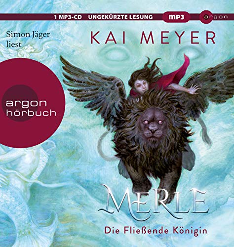 Kai Meyer - Merle. Die Fließende Königin: Merle-Zyklus 1 - Preis vom 09.10.2026 07:28:09 h