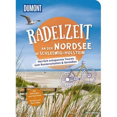 DUMONT Radelzeit an der Nordsee in Schleswig-Holstein, Taschenbuch von Elke Weiler, MairDuMont, 978-3-616-03275-7