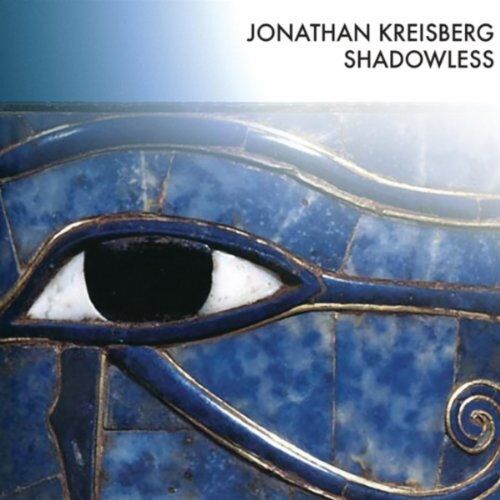 Jonathan Kreisberg - Shadowless - Preis vom 07.10.2026 11:45:10 h