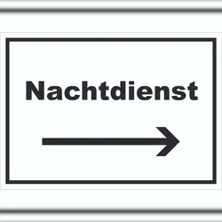 HB-Druck Nachtdienst Schild mit Text und Richtungspfeil rechts Nachtschalter waagerecht A0 (841x1189mm)