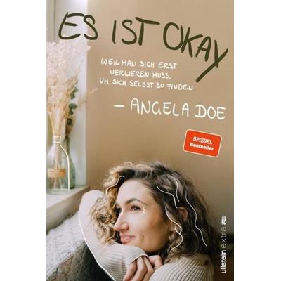 Es ist okay, Taschenbuch von Angela Doe, Ullstein Paperback