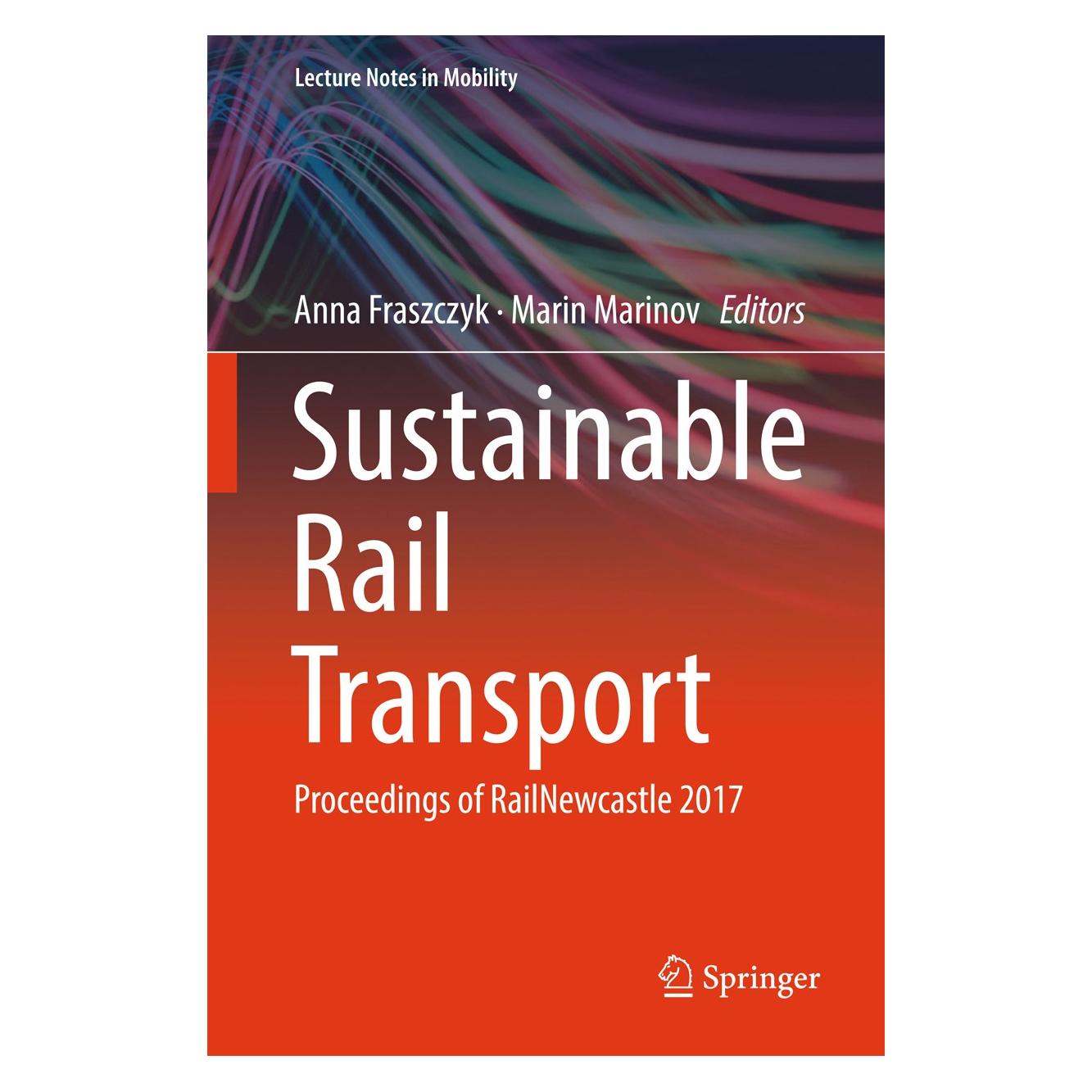 Springer Sustainable Rail Transport (Englisch, Hardcover, Anna Fraszczyk, Marin Marinov) (9783319785431)