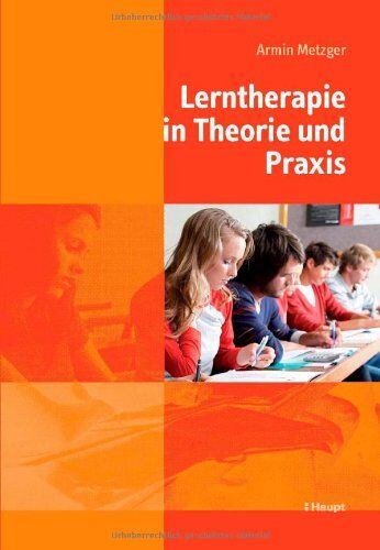 Armin Metzger - Lerntherapie in Theorie und Praxis - Preis vom 12.10.2026 11:37:12 h