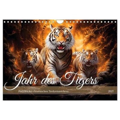 Jahr des Tigers - Porträts des chinesischen Tierkreiszeichens (Wandkalender 2027 DIN A4 quer), CALVENDO Monatskalender
