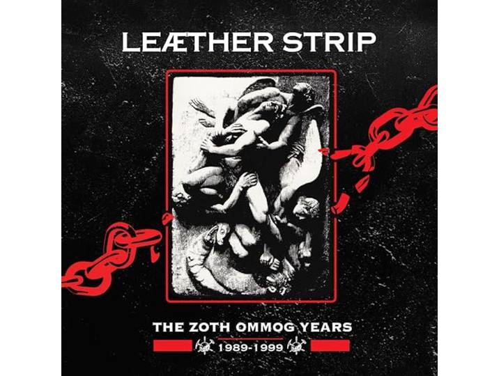 Leather Strip - The Zoth Ommog Years 1989-1999