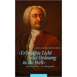 'Er brachte Licht und Ordnung in die Welt', Biografien von Hans-Joachim Kertscher