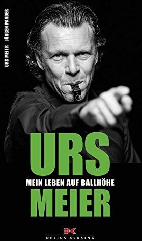 Urs Meier - Urs Meier: Mein Leben auf Ballhöhe - Preis vom 30.09.2026 09:01:18 h