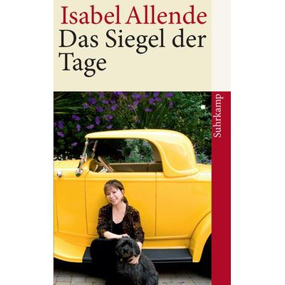 Das Siegel der Tage, Taschenbuch von Isabel Allende, Suhrkamp