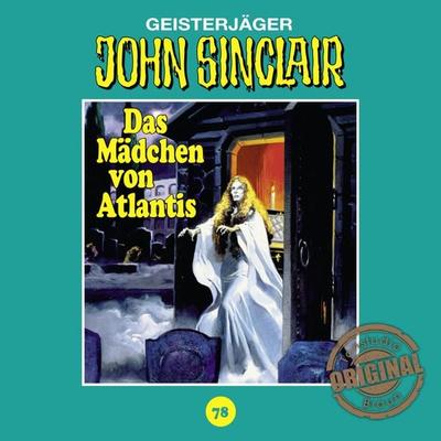 Tonstudio Braun, Folge 78: Das Mädchen von Atlantis. Teil 1 von 3 - Jason Dark, Audio, 4251234326596