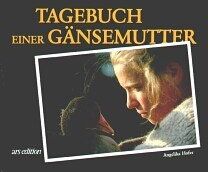 Angelika Hofer - Tagebuch einer Gänsemutter - Preis vom 19.10.2026 19:33:35 h