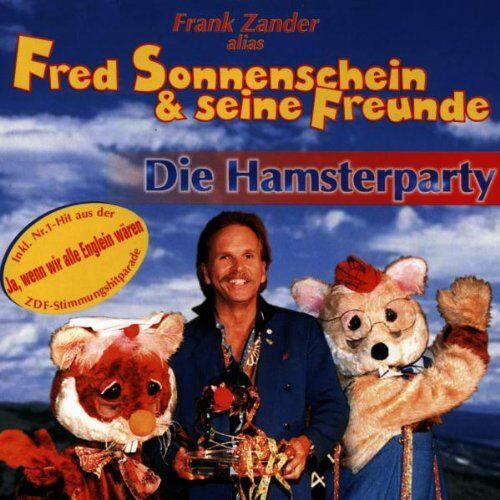 Sonnenschein, Fred & Freunde - Die Hamsterparty - Preis vom 10.10.2026 11:48:34 h