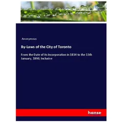 By-Laws of the City of Toronto, Fachbücher von Anonymous