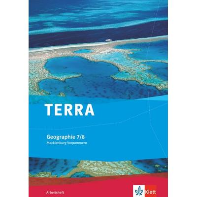TERRA Geographie für Mecklenburg-Vorpommern / Arbeitsheft 7./8. Klasse. Ausgabe für Gymnasien, Geheftet von , Klett Schulbuchverlag, 978-3-12-104087-2