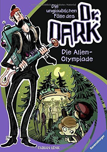 Fabian Lenk - Die Aliens-Olympiade (Die unglaublichen Fälle des Dr. Dark, Band 4) - Preis vom 09.10.2026 07:28:09 h