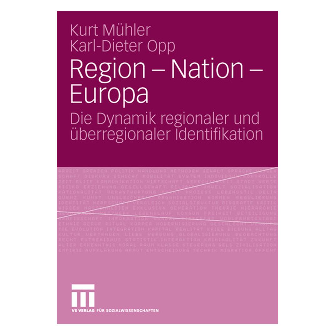 VS Region - Nation - Europa (Deutsch, Softcover, Karl-Dieter Opp, Kurt Mühler) (55189303)