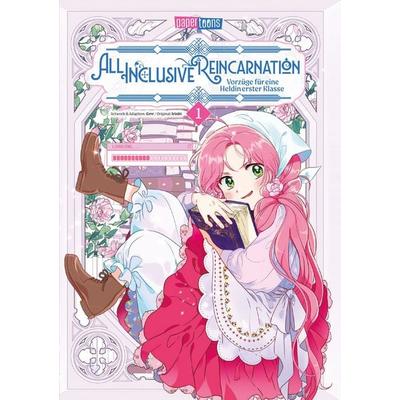 All Inclusive Reincarnation - Vorzüge für eine Heldin erster Klasse 01, Taschenbuch von Irinbi, Papertoons, 978-3-9895019-4-2