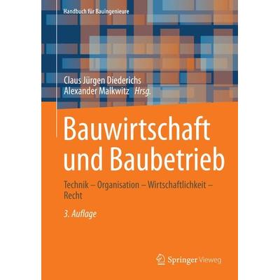 Bauwirtschaft und Baubetrieb, Gebundene Ausgabe von , Springer Fachmedien Wiesbaden GmbH, 978-3-658-27915-8