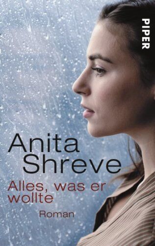 Anita Shreve - Alles, was er wollte: Roman - Preis vom 13.10.2026 19:28:25 h