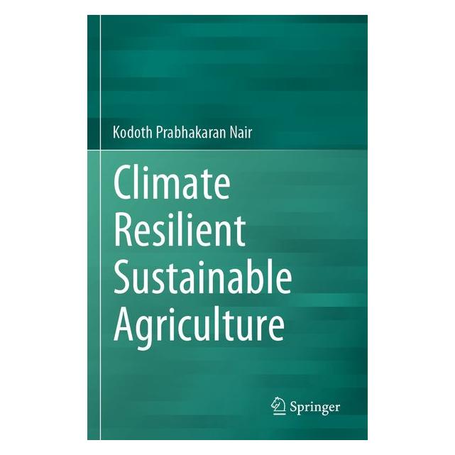 Umbreit Climate Resilient Sustainable Agriculture (Englisch, Softcover, Kodoth Prabhakaran Nair) (71886413)