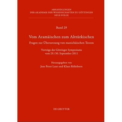 Vom Aramäischen zum Alttürkischen, Gebundene Ausgabe von , De Gruyter, 978-3-11-026399-2