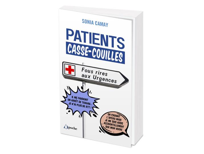 Patients Casse-Couilles - Fous rires aux urgences (Poche)