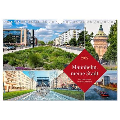 Mannheim, meine Stadt (Wandkalender 2027 DIN A4 quer), CALVENDO Monatskalender