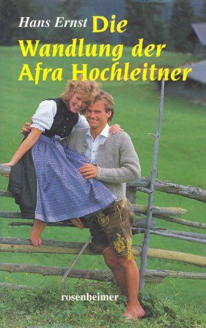 Hans Ernst - Die Wandlung der Afra Hochleitner - Preis vom 09.10.2026 07:28:09 h