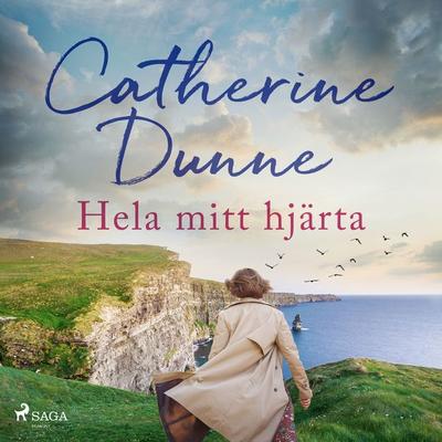 Hela mitt hjärta - Catherine Dunne, Audio, 9788726762969
