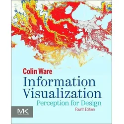 Information Visualization, Ratgeber von Colin Ware