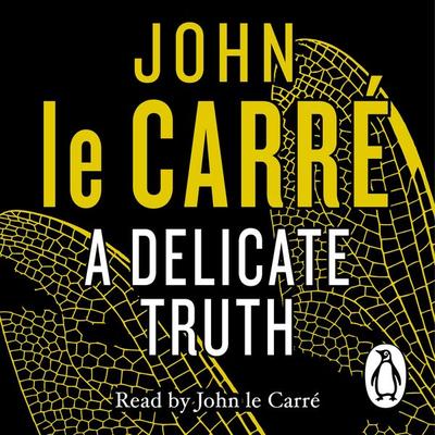 A Delicate Truth - John le Carré, 9780670923397
