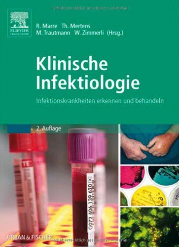 Reinhard Marre - Klinische Infektiologie: Infektionskrankheiten erkennen und behandeln - Preis vom 09.10.2026 07:28:09 h