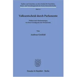 Volksentscheid durch Parlamente., Fachbücher von Andreas Greifeld