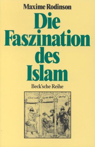 Maxime Rodinson - Die Faszination des Islam. - Preis vom 17.10.2026 19:25:27 h