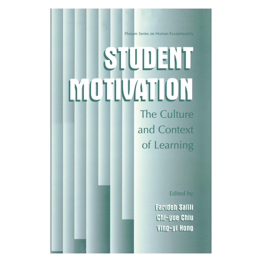 Springer Student Motivation (Englisch, Softcover, Chi-yue, Chiu, Farideh Salili, Hong, Ying-yi, Ying-yi Hong) (55530577)