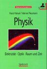 Horst Hänsel - Physik Bd 2: Elektrizität, Optik, Raum und Zeit - Preis vom 16.10.2026 11:41:07 h