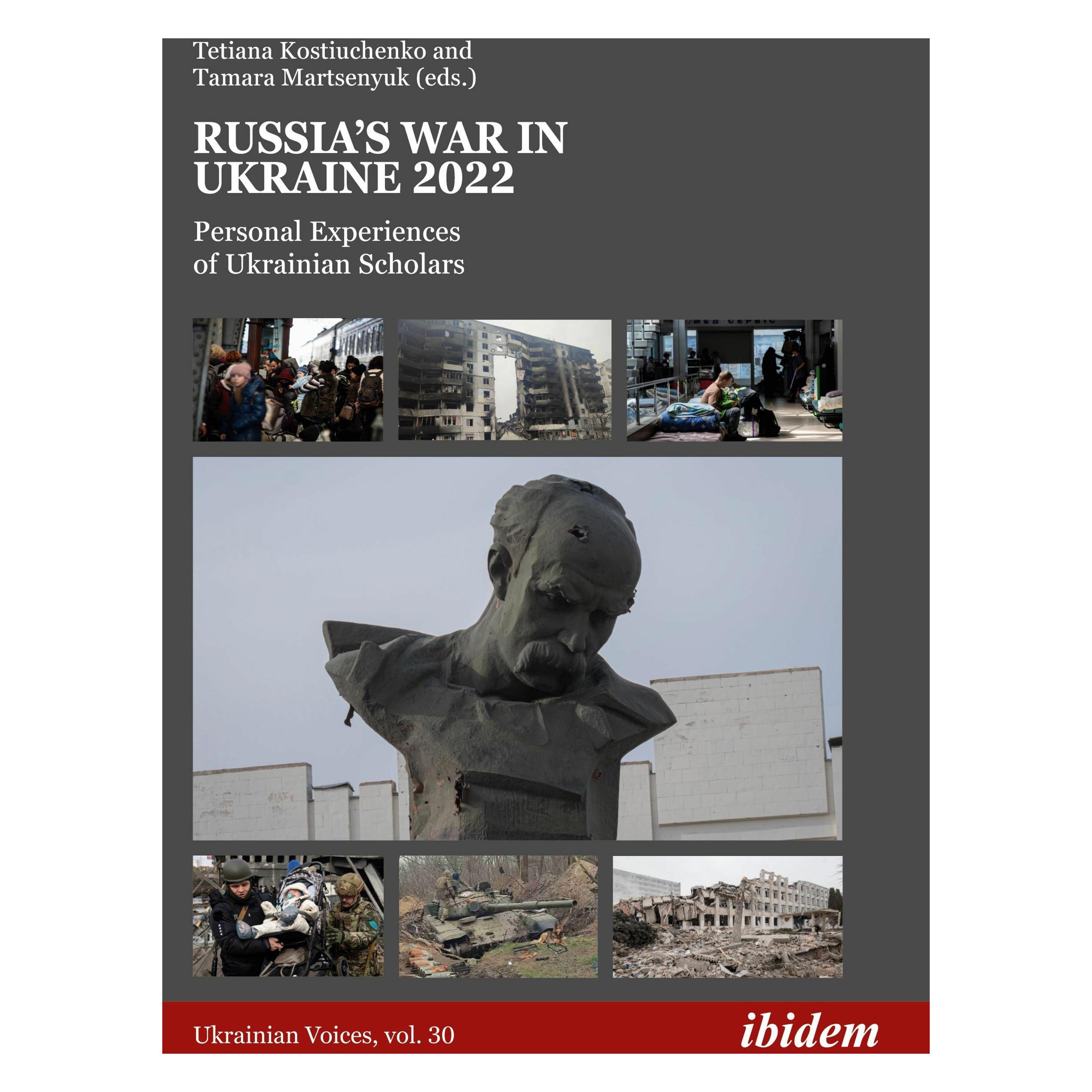 ibidem Russias War in Ukraine 2022 (Englisch, Softcover, Andreas Umland, Tamara Martsenyuk, Tetiana Kostiuchenko) (53948483)