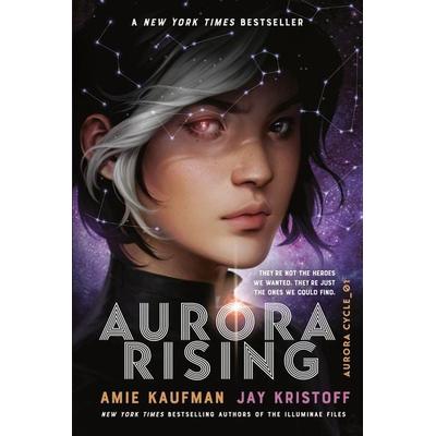 Aurora Rising, Taschenbuch von Amie Kaufman,Jay Kristoff, Random House LLC US