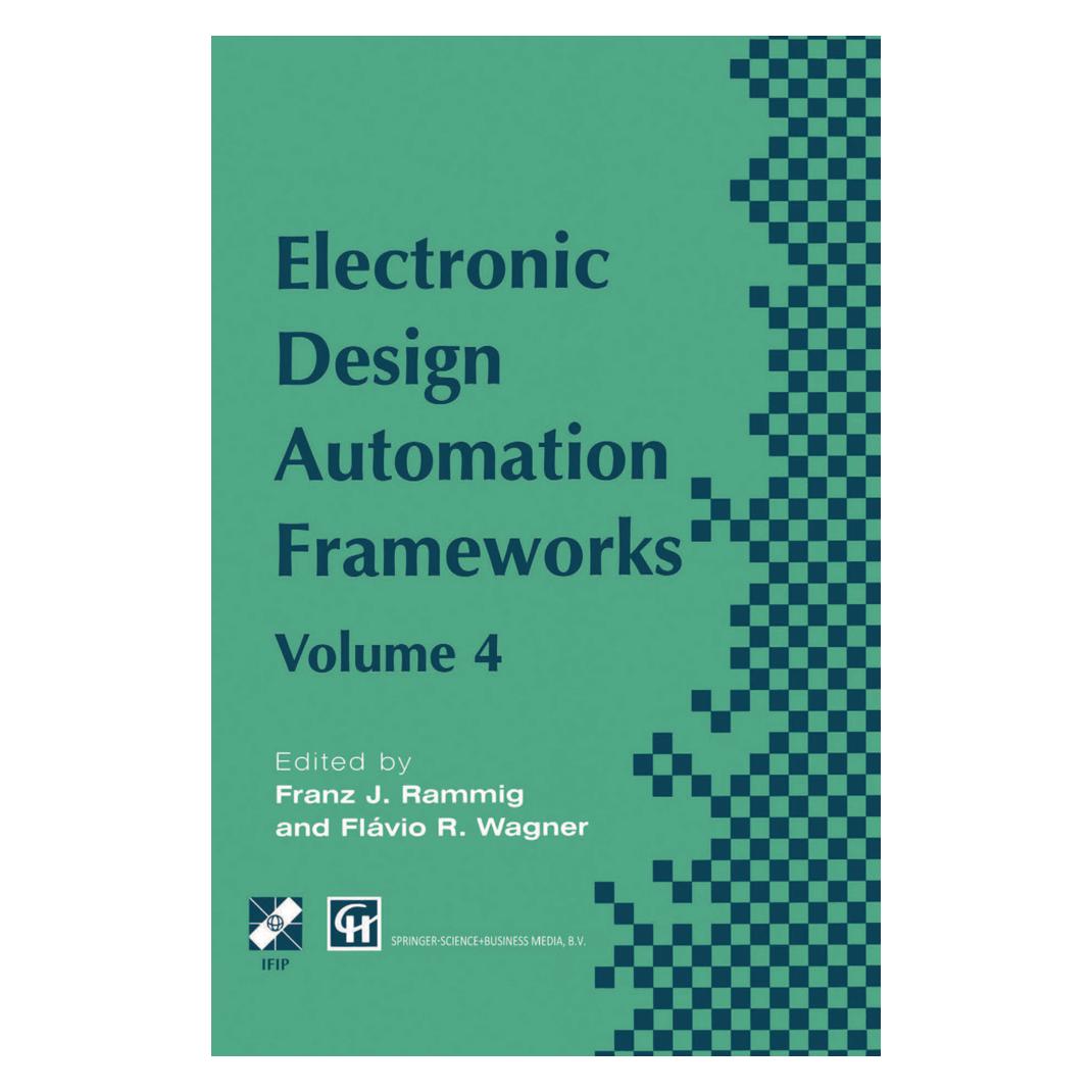 Springer Electronic Design Automation Frameworks (Englisch, Softcover, Flavio Wagner, Franz J. Rammig) (55539261)